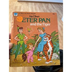 Walt Disney Peter Pan and the Tiger A Tell-A-Tale Book 1976 Western Publishing